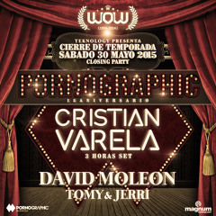 David Moleon @ 15th Pornographic Label Night.- Sala Wow, Granada / 30.05.2015
