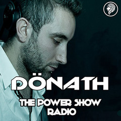 Dönath - The Power Show Radio #4 (Live @Attitude Fm)