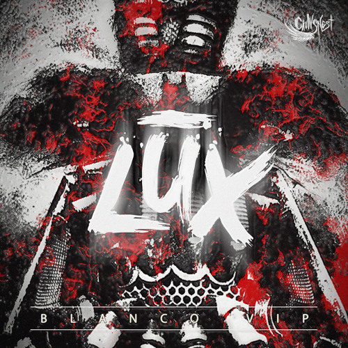 LUX - Blanco VIP [FREE DOWNLOAD]