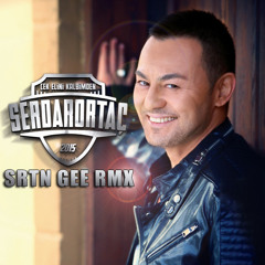 Serdar Ortac - Cek Elini Kalbimden SRT GEE RMX