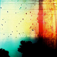 Flag white - Of Laughter And Forgetting