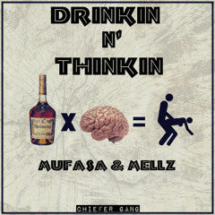 Drinkin N Thinkin
