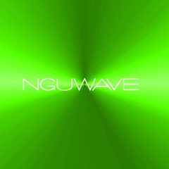 NguWave Remixes