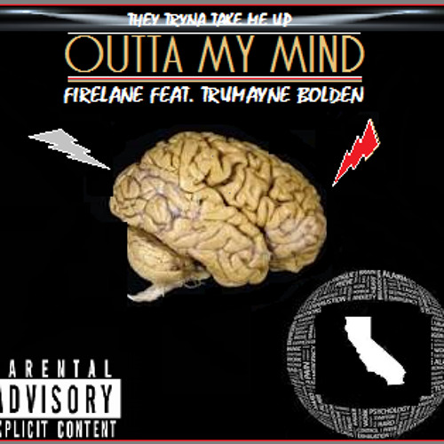 OUTTA MY MIND