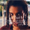 Lola Banks x Bye Felicia prod. By ACE LEX