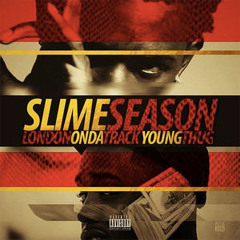 Young Thug - Money (Slime Season)