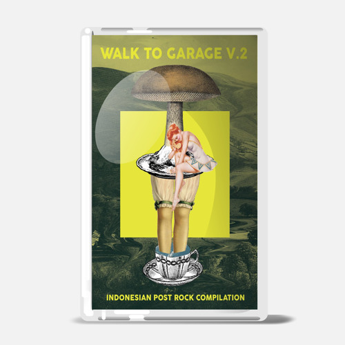 Walk To Garage Vol 2 - Indonesian Postrock Compilation (Preview)
