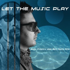 Let The Music Play (Giulio Silvestris Feat...Gary Nesta Pine)