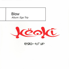 Keoki - Blow (Official Album Version)