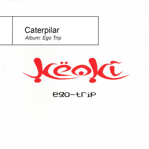 Keoki - Caterpillar (Official Album Version)