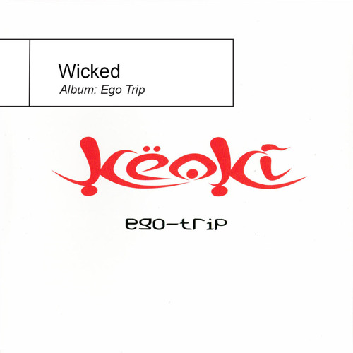 Keoki - Wicked (Official Album Version)