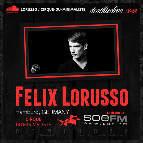DTMIX072 - Felix Lorusso [Hamburg, GERMANY]