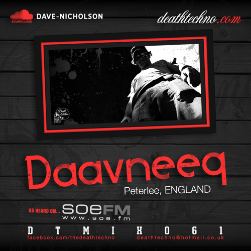 DTMIX061 - Daavneeq [Peterlee, ENGLAND]