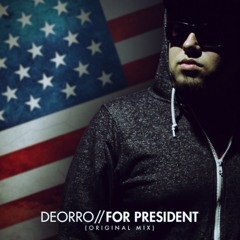 Deorro - For President (Base Logic 108 BPM Bootleg)