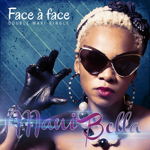 Mani Bella - Face À Face