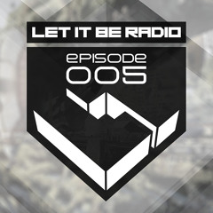 Let It Be Radio - Episode 005