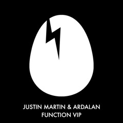 Justin Martin & Ardalan Ft. PartyPatty- FUNCTION VIP