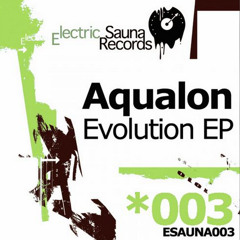 Zage presents Aqualon - Evolution 404 (Electric Sauna Records, 2005)