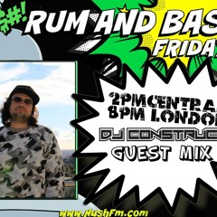 DJ Construct - Live On Rum And Bass Fridays Radio Show June 26th 2015