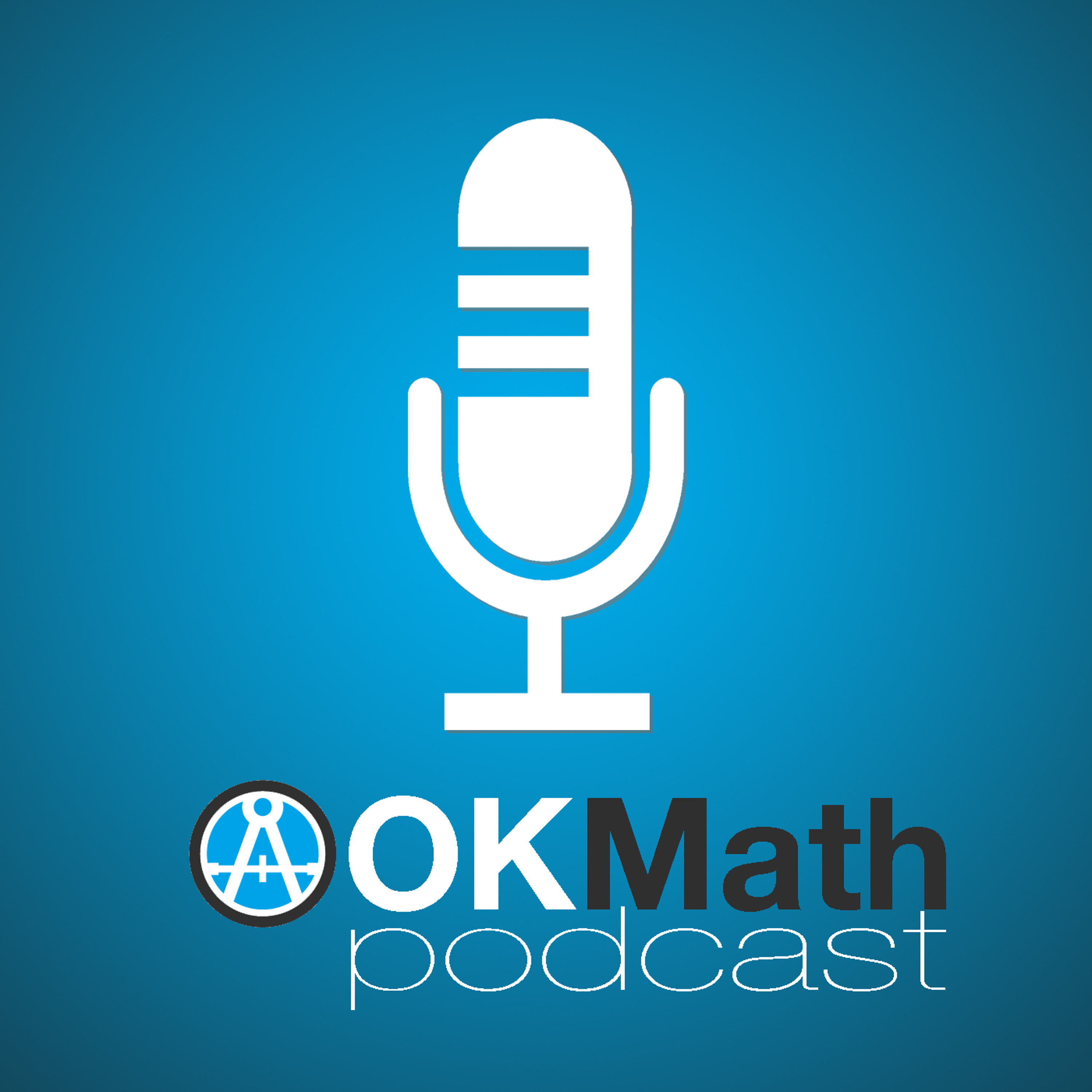#9 OKMath Standards Update episode artwork