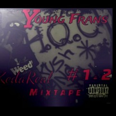 Young frans ft vicho - Bon mira nada #KedaReall mixtape