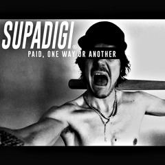 Paid, One Way Or Another [OUT NOW]