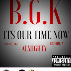Spott Liight Almighty Rr Philly Our Time Is Now Freestyle Mixdown
