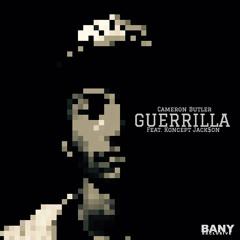 Cameron Butler - "Guerrilla" Featuring Koncept Jack$on