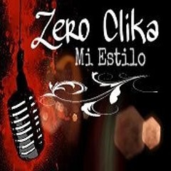Zero - Clika Mi Estilo
