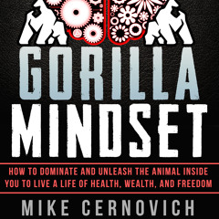 Gorilla Mindset Audiobook: Introduction