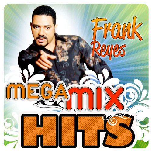 Fran  Reyes - Mega MixHits
