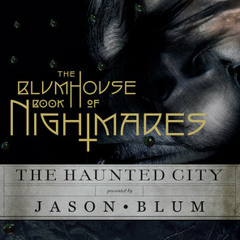 The Blumhouse Book of Nightmares by Jason Blum, read by Various
