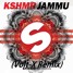 KSHMR - Jammu (Volt-X Remix)