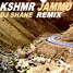 JAMMU (DJ SHANE Remix)