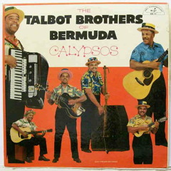 The Talbot Brothers Of Bermuda - Atomic Nightmare