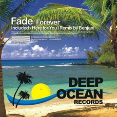 Fade - Forever (free download)