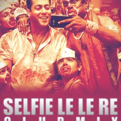 Selfi Le Le Re - CLUB MIX- DJ Polash