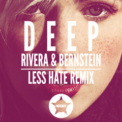 Robbie Rivera & Bernstein - Deep (Less Hate Edit)