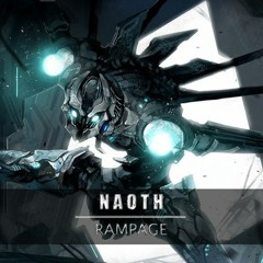 Naoth - Rampage