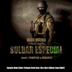 Mack Múzika - Soldad Especial (1º Single_Versátil The Mixtape)