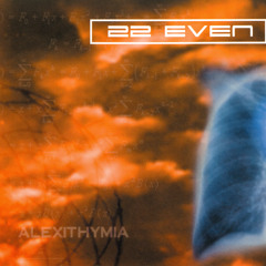 22 Even - Letters