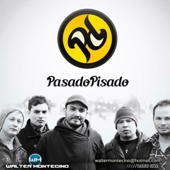 Pasado Pisado - Luz Y Sal