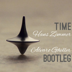Time - Hans Zimmer (Alvaro Gheller Bootleg)