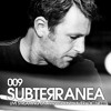 SUBTERRANEA 009 - UNCLE DOG - 28-06 - 2015 SUBTERRANEA 009 - UNCLE DOG - 28-06 - 2015