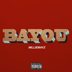 MillieMayz "Bayou"