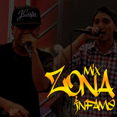 Mix Zona Infame - Dj Luis Rubiños
