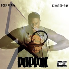 Born Ready Poppin Freestyle