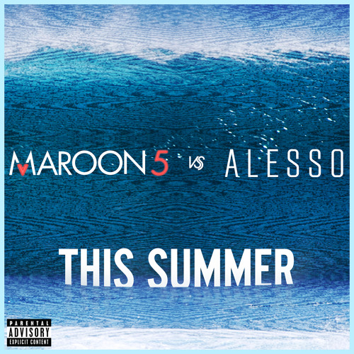 This Summer's Gonna Hurt Like A Mother F****r (Alesso Remix) [Radio Edit]