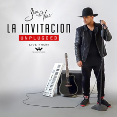 La Invitacion (Unplugged) - Jhoni The Voice