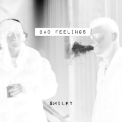 Bad Feelings (ft. Lord of the Fly)